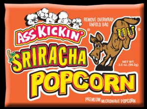 Ass kickin' Popcorn